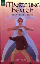 Mastering Health Chi Kung