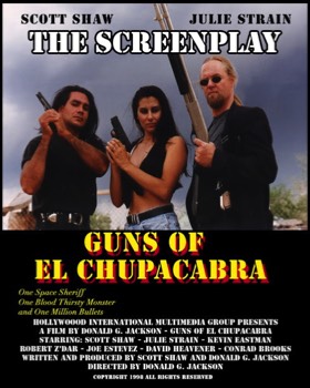  Guns of El Chupacabra: The Screenplay. Click to Read. 