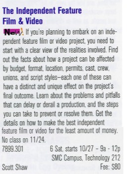  Here's the ad for one of the classes I taught on filmmaking at Santa Monica College. 